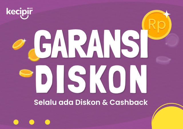 Garansi diskon kecipir. Dapatkan diskon hingga 10% dan cashback untuk produk tertentu