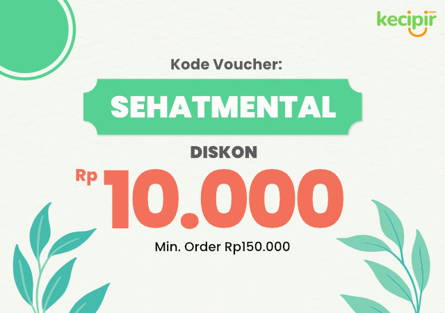 Kupon SEHATMENTAL untuk diskon 10ribu dengan minimal order 150ribu rupiah
