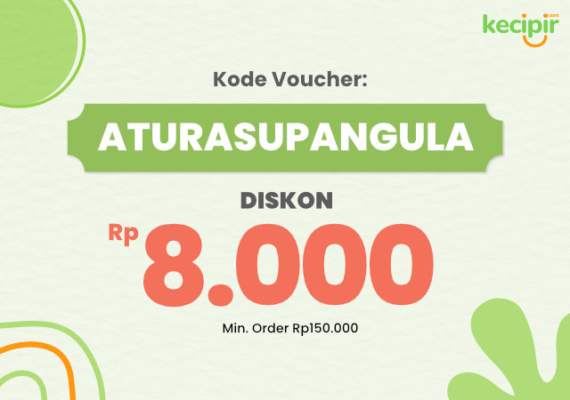Kupon ATURASUPANGULA dapatkan diskon 8000 untuk minimal 150ribu