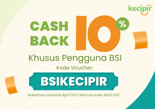 Cashback 10% dengan BSIKECIPIR
